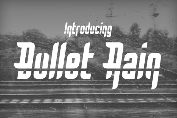 Bullet Rain: A Display Font for Modern Web Design