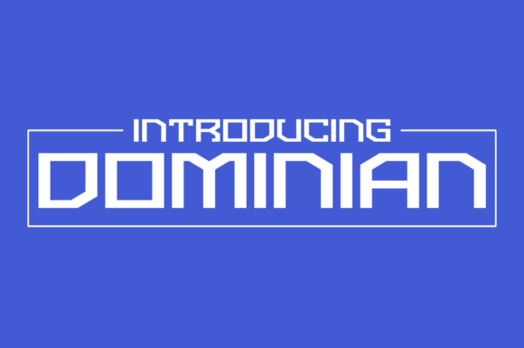 Font That Speaks: How Dominian Elevates Your Campaigns